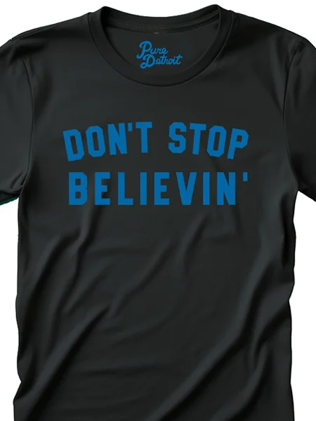Don't Stop Believin' Unisex T-shirt - Blue / Black Chenille Blend Fleece Blend Nylon Blend Don't Stop Believin' Unisex T-shirt - Blue / Black Chenille Blend Fleece Blend Nylon Blend