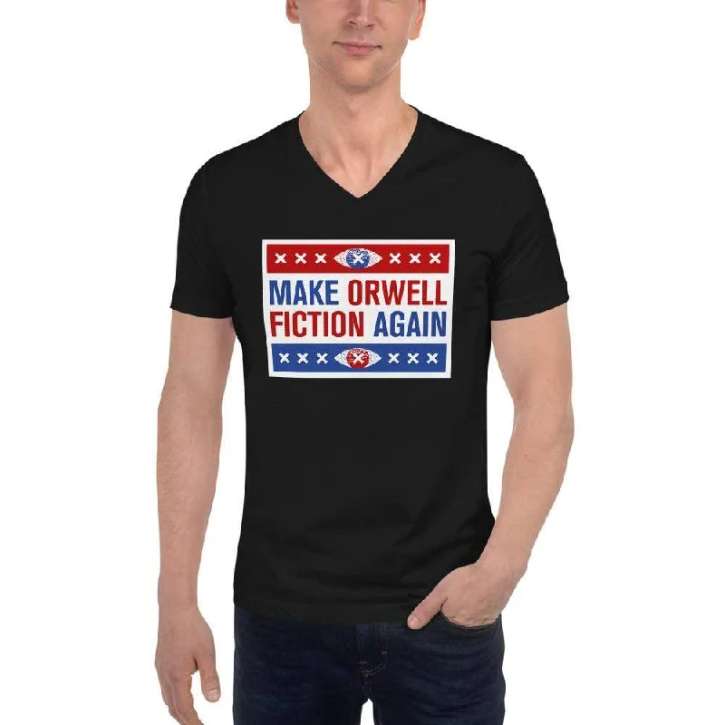 Make Orwell Fiction Again - Election version - Unisex V-Neck T-Shirt Anti-Pilling Machine Wash Handmade Make Orwell Fiction Again - Election version - Unisex V-Neck T-Shirt Anti-Pilling Machine Wash Handmade
