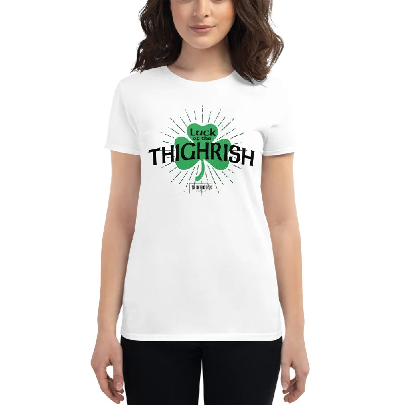 Women's Luck Of The Thighrish Shamrock T-Shirt Satin Fabric Silk Fabric Chiffon Fabric Women's Luck Of The Thighrish Shamrock T-Shirt Satin Fabric Silk Fabric Chiffon Fabric